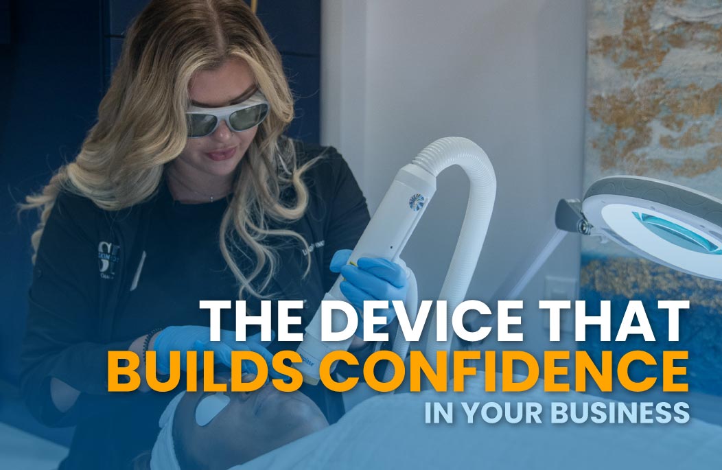 Aerolase Ashlee Bunkelman The Device that Builds Confidence in Your Business