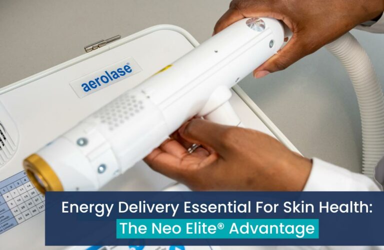 Aerolase Energy Delivery Essential for Skin Health The Neo Elite Advantage